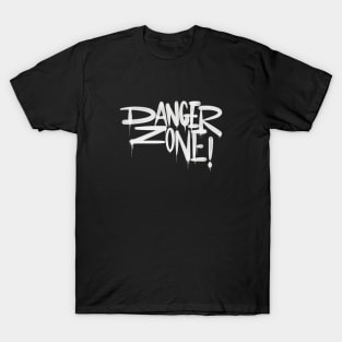 Graffiti Style Danger Zone T-Shirt